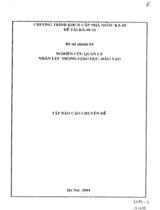 Nghiên cứu và đề xuất giải pháp nâng cao hiệu quả quản lý và sử dụng nguồn nhân lực trong quá trình công nghiệp hoá, hiện đại hoá đất nước. Nhánh 4: Nghiên cứu quản lý nhân lực trong giáo dục - đào tạo 