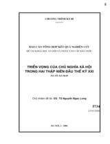 Báo cáo tổng hợp kết quả nghiên cứu đề tài khoa học xã hội và nhân văn cấp nhà nước Triển vọng của chủ nghĩa xã hội trong hai thập niên đầu thế kỷ XXI  