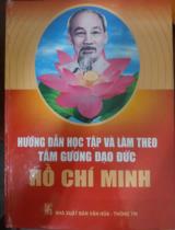 Hướng dẫn học tập và làm theo tấm gương đạo đức Hồ Chí Minh  