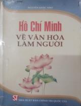 Hồ Chí Minh về văn hóa làm người  