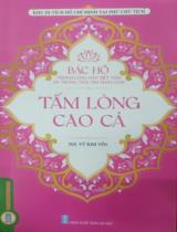Bác Hồ trong lòng dân Việt Nam và trong trái tim nhân loại - Cảm hóa kỳ diệu  