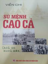 Sứ mệnh cao cả  Hồi ức mười năm 